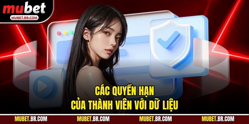 Các quyền hạn của thành viên với dữ liệu