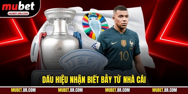 Dấu hiệu nhận biết bẫy từ nhà cái